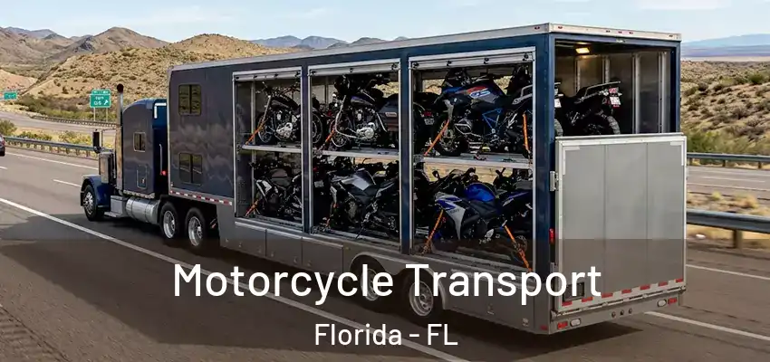  Motorcycle Transport Florida - FL